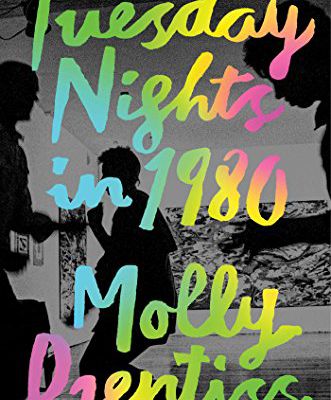 Free Download Tuesday Nights in 1980 from Molly Prentiss