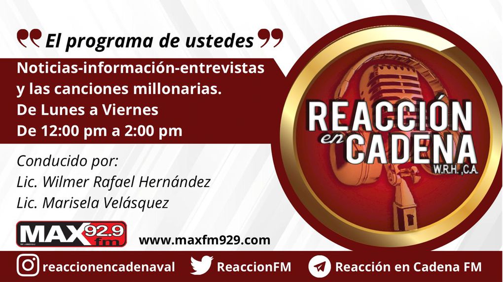 Reacción en Cadena/ &quot;El programa de ustedes&quot; desde Valencia por Max 92.9 FM (Publicidad)