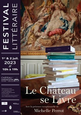 1 et 2 juillet 2021 / PROGRAMME - Festival Le Château se livre / Château de La Roche-Guyon