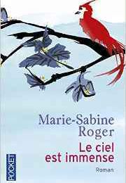 Le ciel est immense, Marie-Sabine ROGER