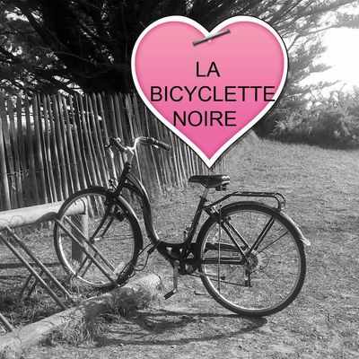 LA BICYCLETTE NOIRE 2