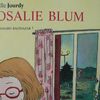Au hasard balthazar, Rosalie Blum t.3 - Camille Jourdy (2009)