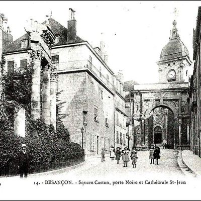 Besançon - porte Noire - Eglise Saint-Jean - années 1900
