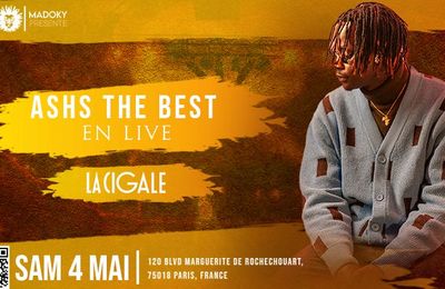 Ashs the Best arrive à Paris à La Cigale le 04 mai !