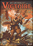 Dr Grordbort présente Victoire - Greg Broadmore
