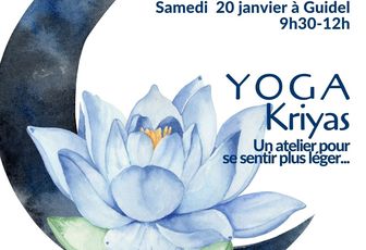 Atelier de yoga "KRIYAS" à Paris et à Guidel en janvier