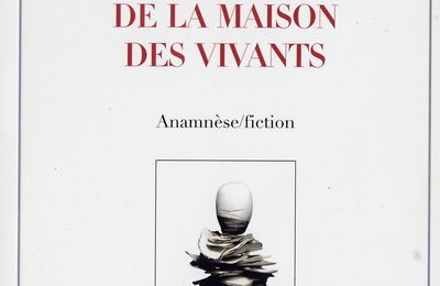 Souvenirs de la maison des vivants