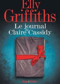 Le journal de Claire Cassidy de Elly Griffiths, Hugo Thriller #lejournaldeclairecassidy #NetGalleyFrance 