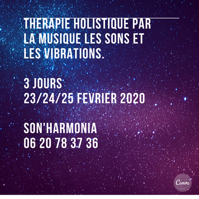 therapie holistique par les sons , les vibrations et la musique;approche de la musicothérapie et de la sonothérapie