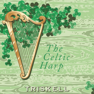 The Celtic Harp - Triskell