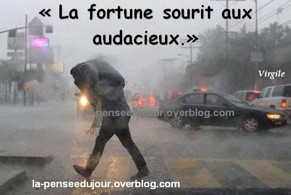 LA FORTUNE AUX AUDACIEUX