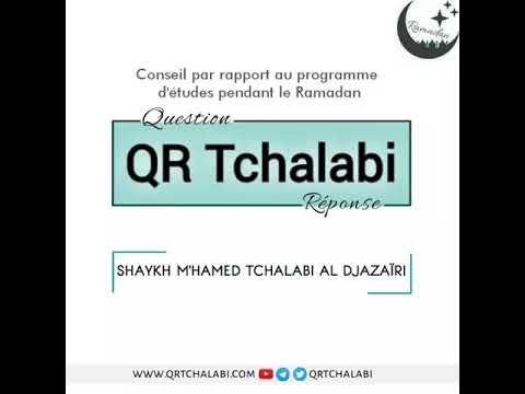 Conseil par rapport au programme d'études pendant le Ramadan