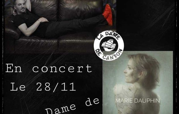 Marie Dauphin & Made In Franck en concert le jeudi 28 novembre à partir de 20h30 à la Dame de Canton sur Paris