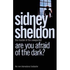 Sidney Sheldon, Are you afraid of the dark ? (Avez-vous peur du noir ?)