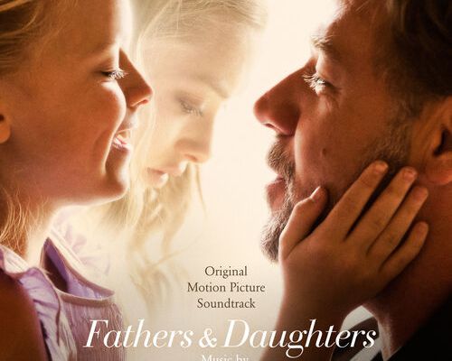 Nouveau favori : Fathers and Daughters (Original...