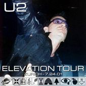 U2 -Elevation Tour -24/07/2001 -Zurich -Suisse -Hallenstadion #2 - U2 BLOG