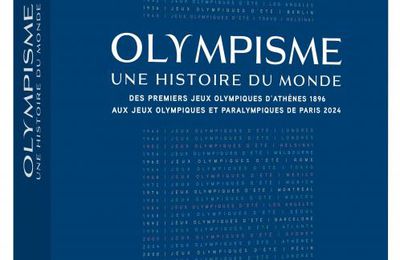 Olympisme, une histoire du monde