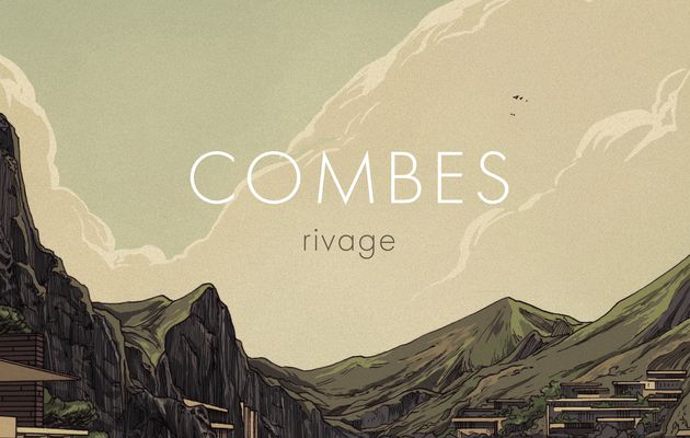 Combes ○ RIvage.