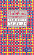 En attendant New-York de Mitali Perkins