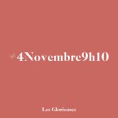 #4Novembre9h10 | Les Glorieuses