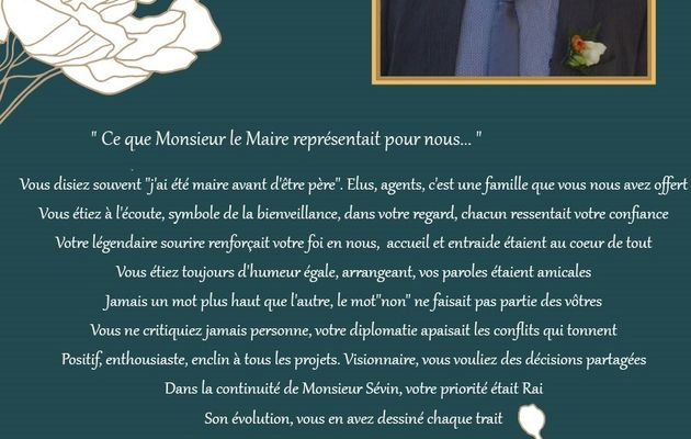 "Ce que Monsieur le Maire représentait pour nous..."