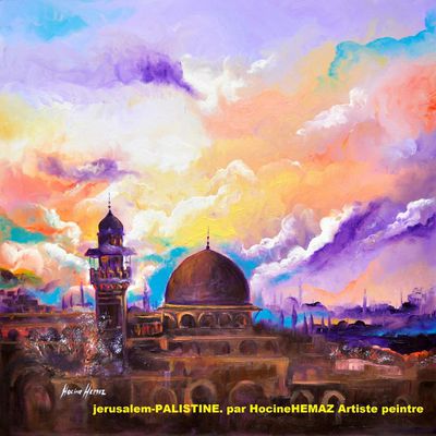 Jerusalem / the Dome of the Rock./ PALISTINE STATE By Hocine HEMAZ 