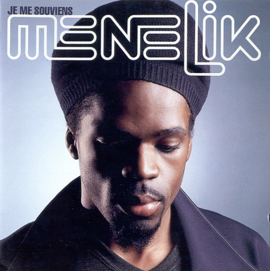 Menelik album Je Me Souviens