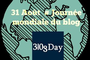 31 août, journée mondiale du blog