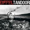 Eiffel – Tandoori (2007)