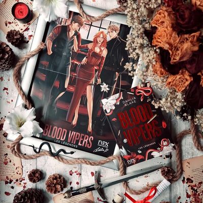 Les Légendes, Tome 2 : Blood Vipers - Dahlia Blake