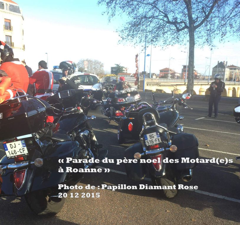 « Parade du père noel des Motard(e)s   à Roanne »   Photo de : Papillon Diamant Rose 20 12 2015