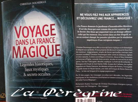 Voyage dans la France magique de Christian Doumergue 