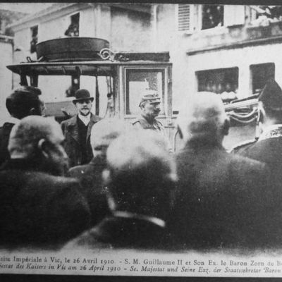 26 Avril 1910, Visite de Guillaume II à Vic.