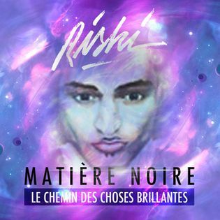 Riski Matière noire