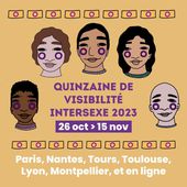 Quinzaine de Visibilité Intersexe 2023 : voici le programme pour lutter contre l'intersexophobie