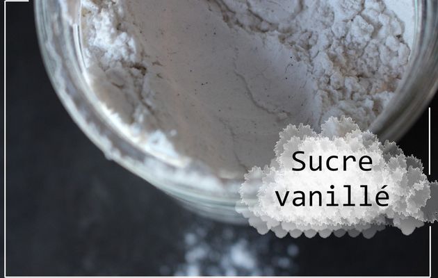 Sucre vanillé | BASIQUE #5
