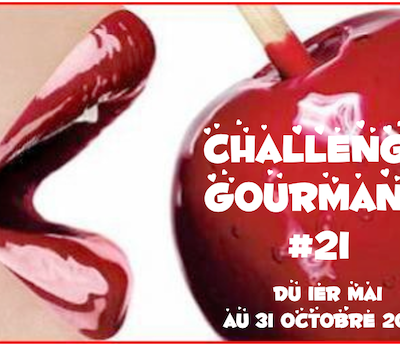 Challenge Gourmand #21 : WHISKEY