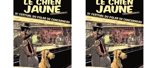 Concarneau, Festival Le Chien Jaune, les 19, 20 et 21 juillet 2013