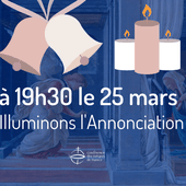 COVID-19 : le 25 mars, illuminons l'Annonciation !