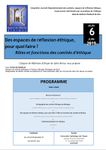 Rendez-vous à Guingamp le jeudi 6 juin 2019 pour la Cinquième Journée Départementale des comités, espaces de réflexion éthique et personnes intéressées par la pratique de l'éthique dans la relation d'aide et le soin.