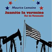 " Juanito la vermine, roi du Venezuela " -- Maurice LEMOINE, Thierry DERONNE