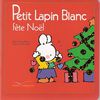 Petit Lapin Blanc fête Noël