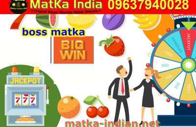 What makes the Boss Matka the most desired gambling game?