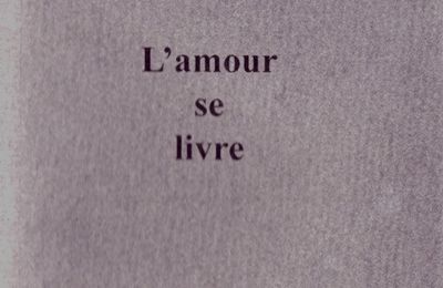 L'amour se livre