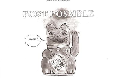 "Fort possible" de Badame l'Ambasadrise