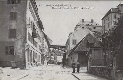 La Chaux-de-Fonds - Rue et Pont de l'Hôtel de Ville