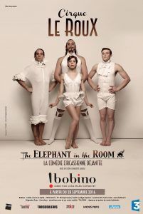 Cirque Le Roux - The Elephant in the Room