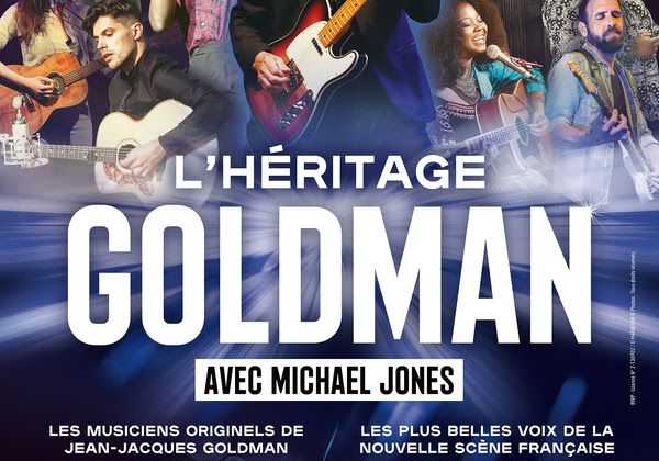 L'héritage Goldman le 26/09 au Dôme de Paris et en tournée