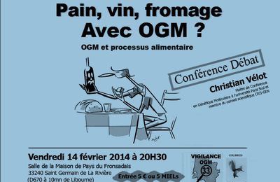 Pain, Vin Fromage ...Avec OGM?