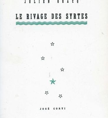 Le Rivage des Syrtes, de Julien Gracq